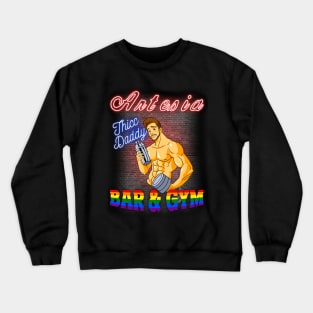 Artesia bar Thicc Daddy Crewneck Sweatshirt